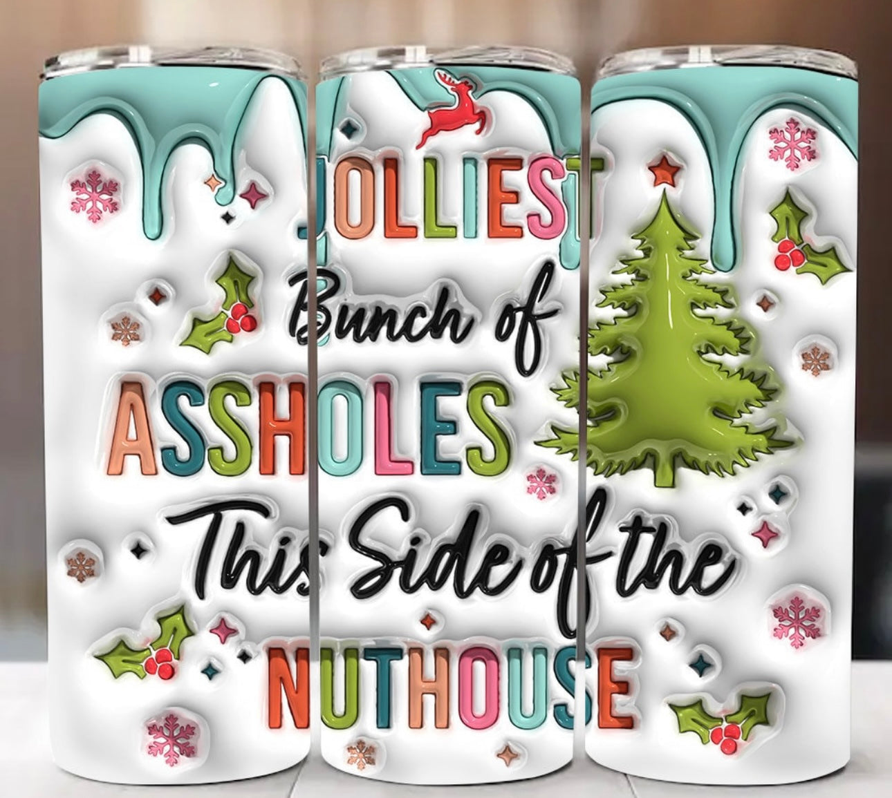 Jolliest Bunch Of Assholes