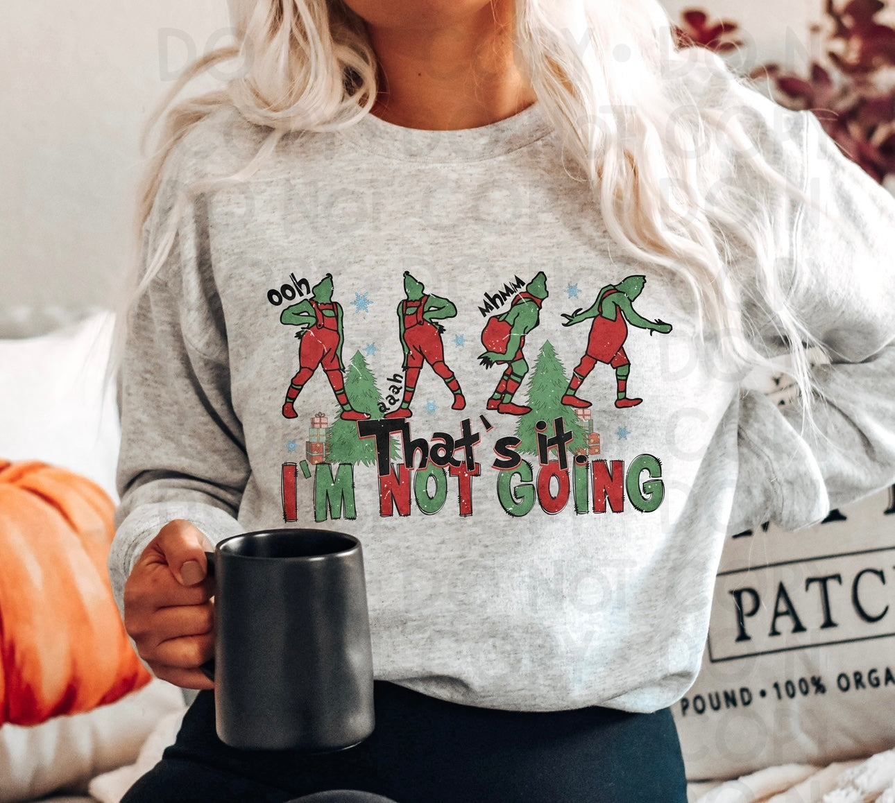 That's It, I'm Not Going